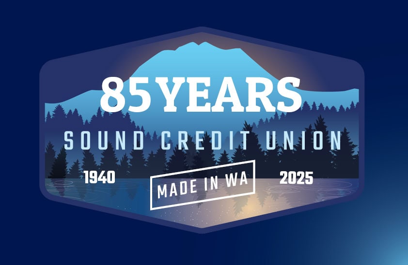 85 Years Sound Credit Union